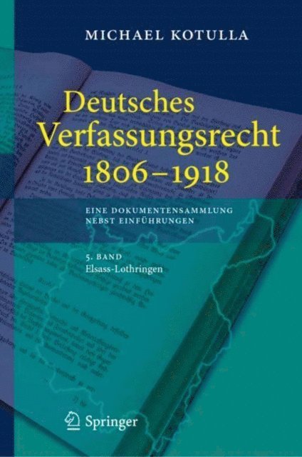 Michael Kotulla - Deutsches Verfassungsrecht 1806 - 1918, E-bok