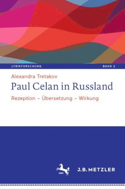 Alexandra Tretakov - Paul Celan in Russland, E-bok