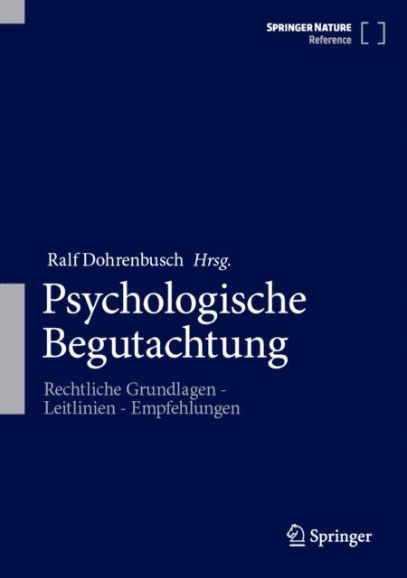 Ralf Dohrenbusch - Psychologische Begutachtung, E-bok