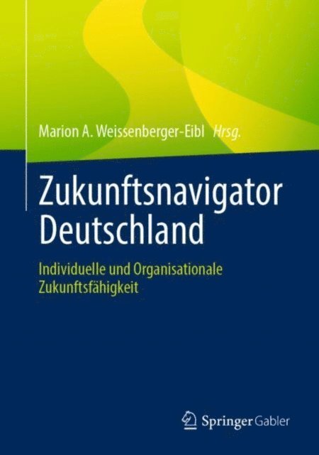 Marion A. Weissenberger-Eibl - Zukunftsnavigator Deutschland, E-bok. Tillgänglighet: Lägg i varukorg