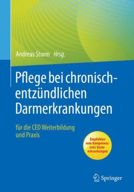 Andreas Sturm - Pflege bei chronisch-entzündlichen Darmerkrankungen, E-bok