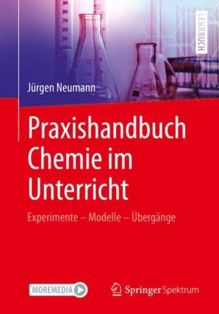 Jurgen Neumann - Praxishandbuch Chemie im Unterricht, E-bok
