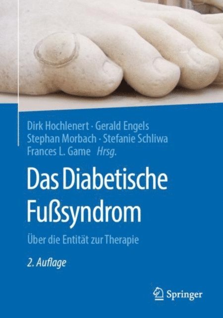 Frances L. Game, Stefanie Schliwa, Stephan Morbach, Gerald Engels, Dirk Hochlenert - Das Diabetische Fußsyndrom, E-bok. Tillgänglighet: Lägg i varukorg