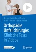 Orthopdie Unfallchirurgie: Klinische Tests in Videos