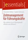 Zeitmanagement f�r F�hrungskr�fte