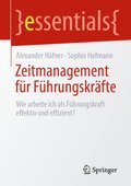 Zeitmanagement für Führungskrÿfte