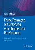 Fr�he Traumata als Ursprung von chronischer Entz�ndung