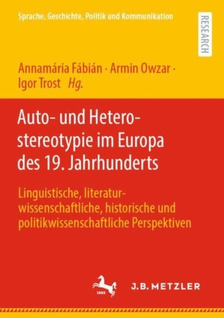 Igor Trost, Armin Owzar, Annamaria Fabian - Auto- und Heterostereotypie im Europa des 19. Jahrhunderts, E-bok