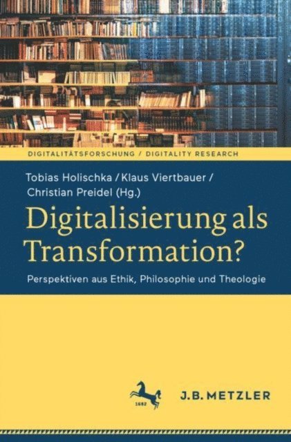 Christian Preidel, Klaus Viertbauer, Tobias Holischka - Digitalisierung als Transformation?, E-bok