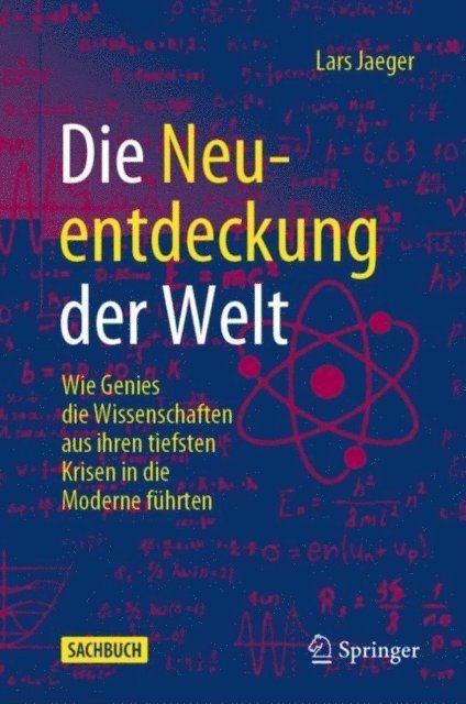 Lars Jaeger - Die Neuentdeckung der Welt, E-bok