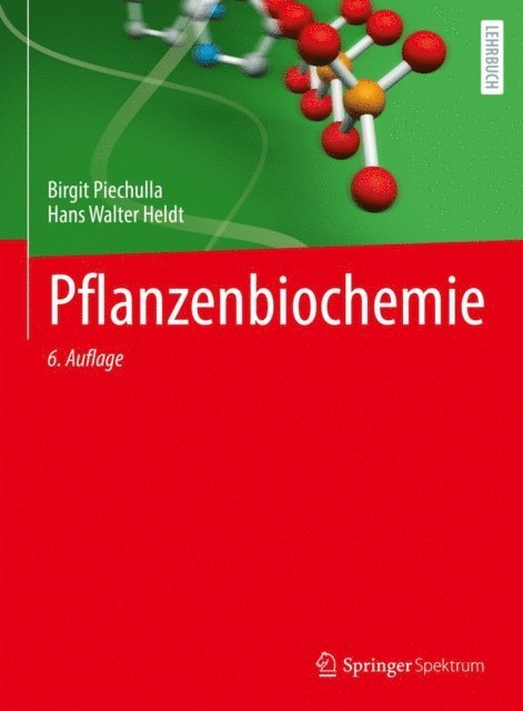 Hans Walter Heldt, Birgit Piechulla - Pflanzenbiochemie, E-bok. Tillgänglighet: Lägg i varukorg