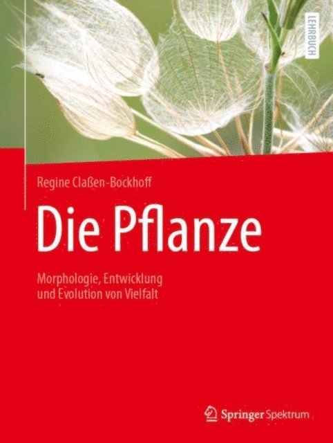Regine Claen-Bockhoff - Die Pflanze, E-bok. Tillgänglighet: Lägg i varukorg