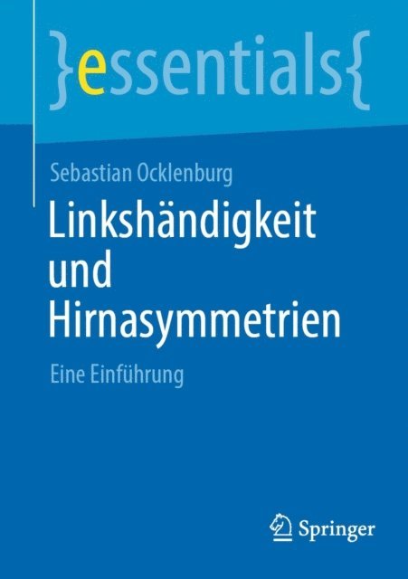 Sebastian Ocklenburg - Linkshändigkeit und Hirnasymmetrien, E-bok