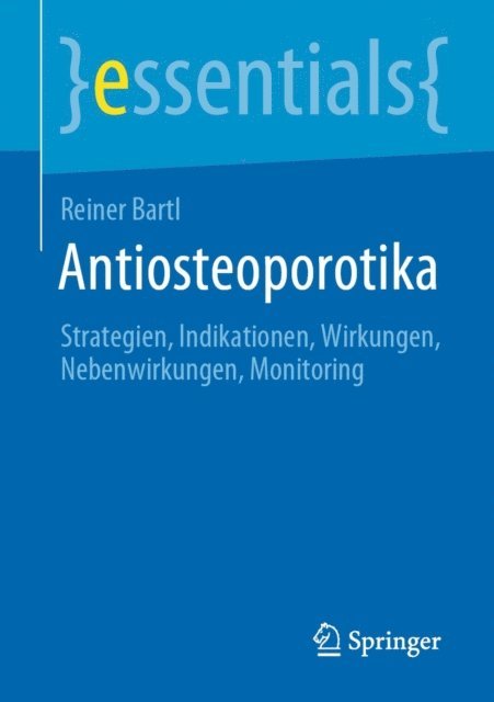 Reiner Bartl - Antiosteoporotika, E-bok