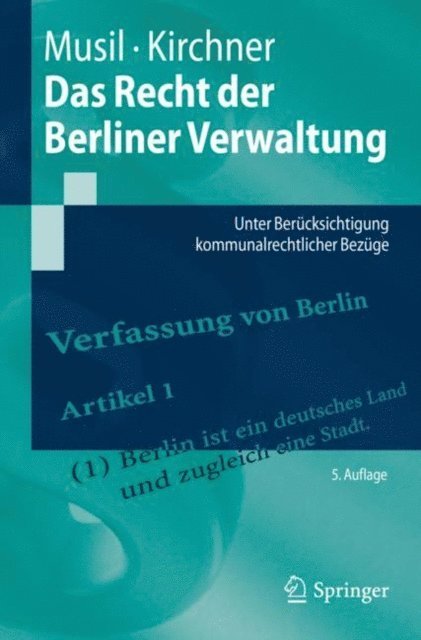 Soren Kirchner, Andreas Musil - Das Recht der Berliner Verwaltung, E-bok