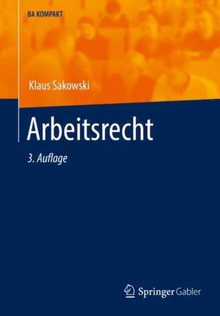 Klaus Sakowski - Arbeitsrecht, E-bok