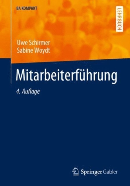 Sabine Woydt, Uwe Schirmer - Mitarbeiterführung, E-bok