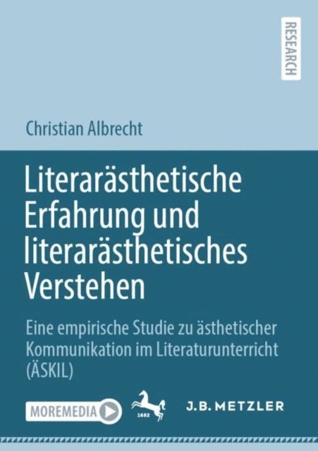 Christian Albrecht - Literarästhetische Erfahrung und literarästhetisches Verstehen, E-bok