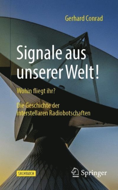 Gerhard Conrad - Signale aus unserer Welt!, E-bok