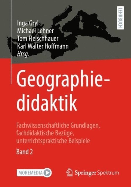 Karl Walter Hoffmann, Tom Fleischhauer, Michael Lehner, Inga Gryl - Geographiedidaktik, E-bok