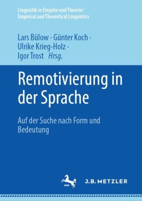 Igor Trost, Ulrike Krieg-Holz, Gunter Koch, Lars Bulow - Remotivierung in der Sprache, E-bok