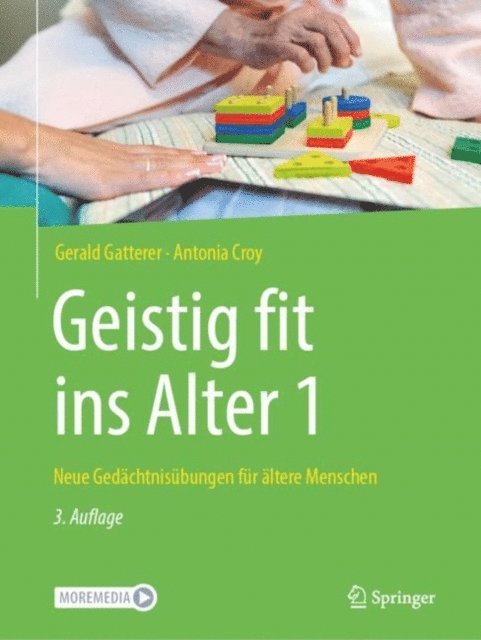 Antonia Croy, Gerald Gatterer - Geistig fit ins Alter 1, E-bok