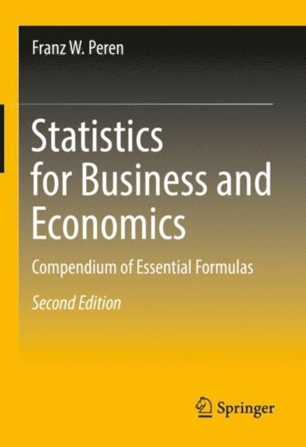 Franz W. Peren - Statistics for Business and Economics, E-bok