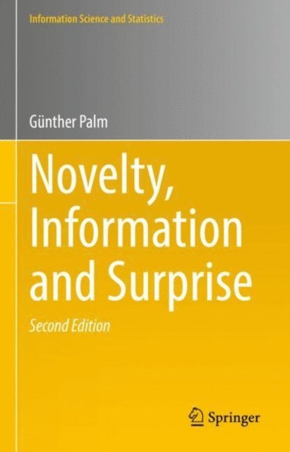 Gunther Palm - Novelty, Information and Surprise, E-bok