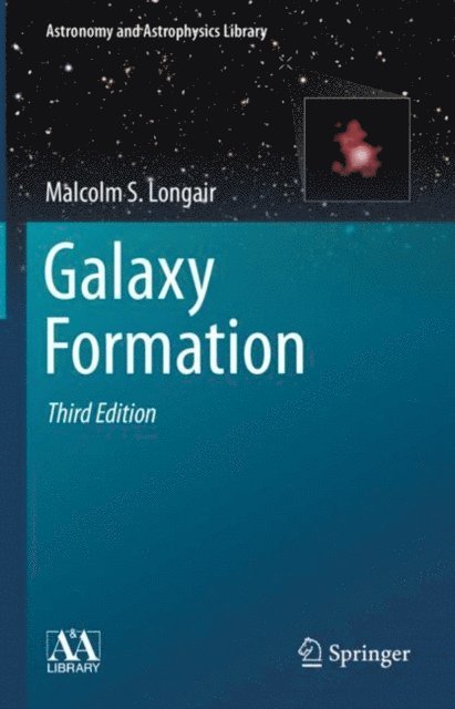 Malcolm S. Longair - Galaxy Formation, E-bok