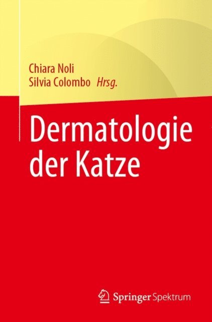 Silvia Colombo, Chiara Noli - Dermatologie der Katze, E-bok