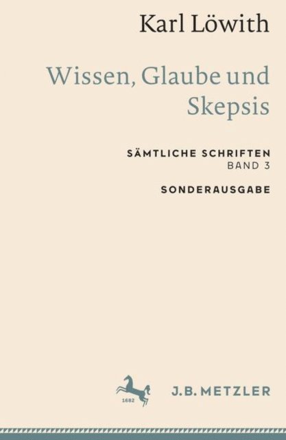 Karl Lowith - Karl Löwith: Wissen, Glaube und Skepsis, E-bok