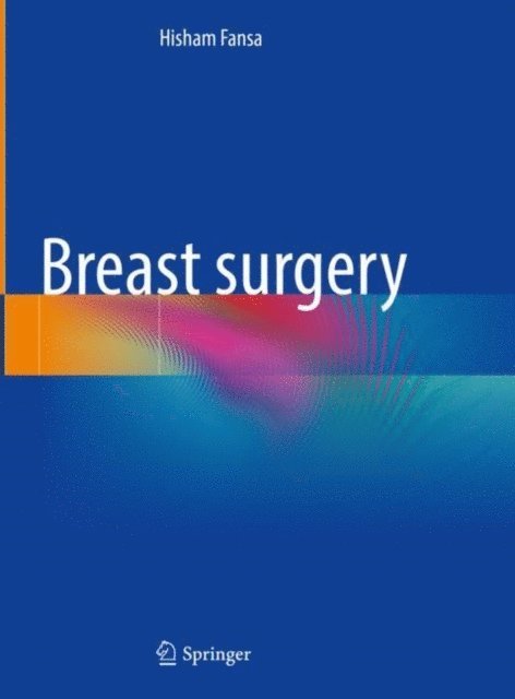 Hisham Fansa - Breast surgery, E-bok
