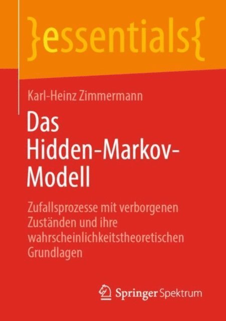 Karl-Heinz Zimmermann - Das Hidden-Markov-Modell, E-bok