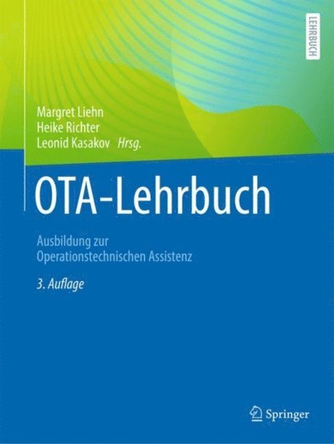Leonid Kasakov, Heike Richter, Margret Liehn - OTA-Lehrbuch, E-bok