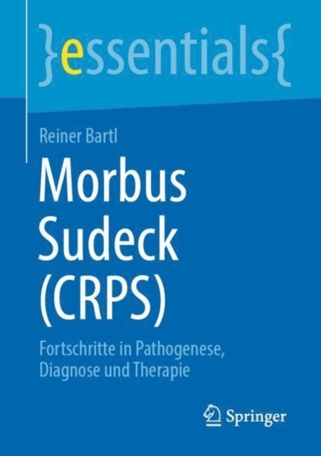 Reiner Bartl - Morbus Sudeck (CRPS), E-bok