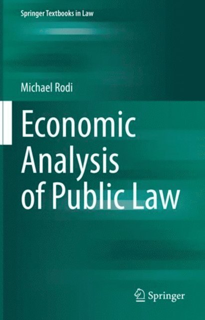 Michael Rodi - Economic Analysis of Public Law, E-bok