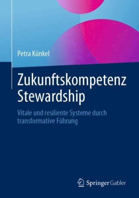 Petra Kunkel - Zukunftskompetenz Stewardship, E-bok