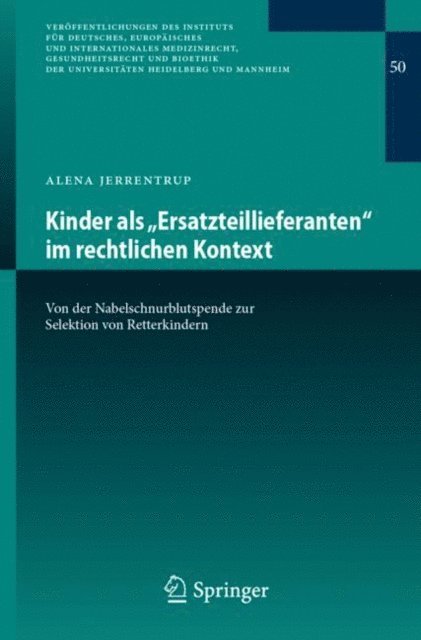 Alena Jerrentrup - Kinder als „Ersatzteillieferanten“ im rechtlichen Kontext, E-bok