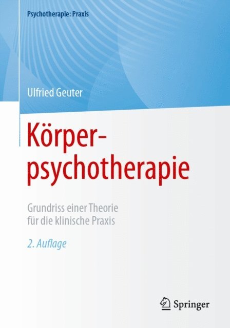 Ulfried Geuter - Körperpsychotherapie, E-bok