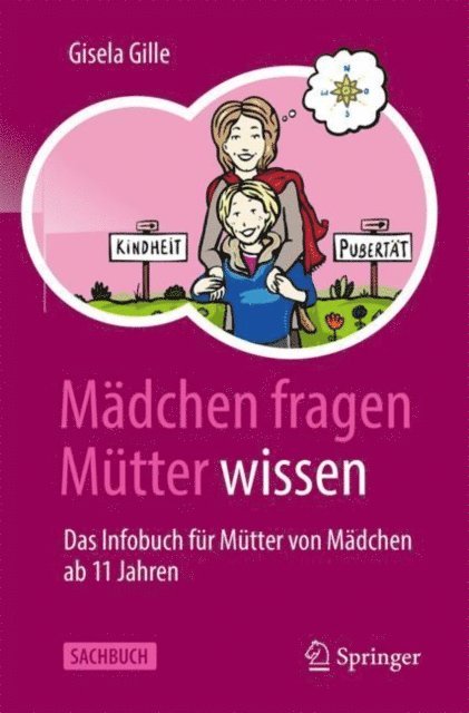 Gisela Gille - Mädchen fragen – Mütter wissen, E-bok