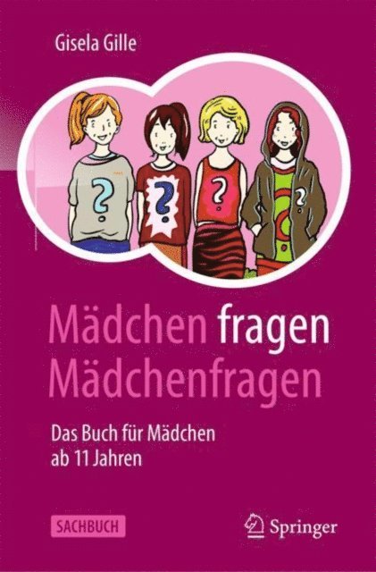 Gisela Gille - Mädchen fragen Mädchenfragen, E-bok