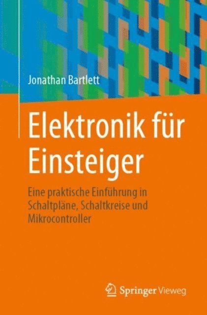 Jonathan Bartlett - Elektronik für Einsteiger, E-bok