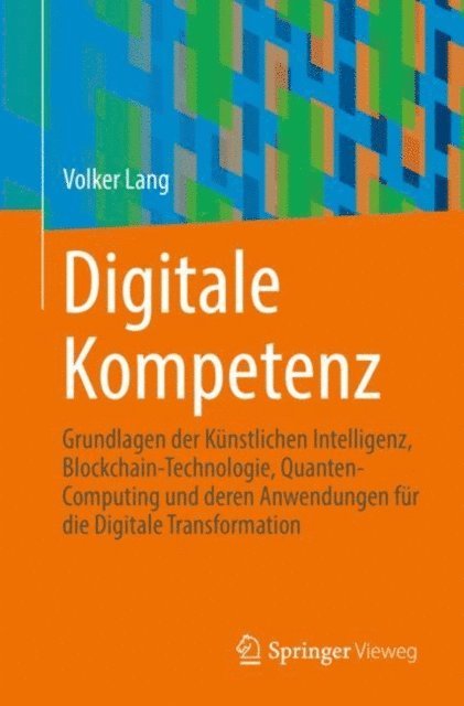 Volker Lang - Digitale Kompetenz, E-bok
