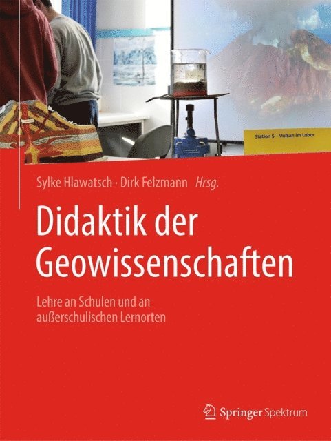 Dirk Felzmann, Sylke Hlawatsch - Didaktik der Geowissenschaften, E-bok