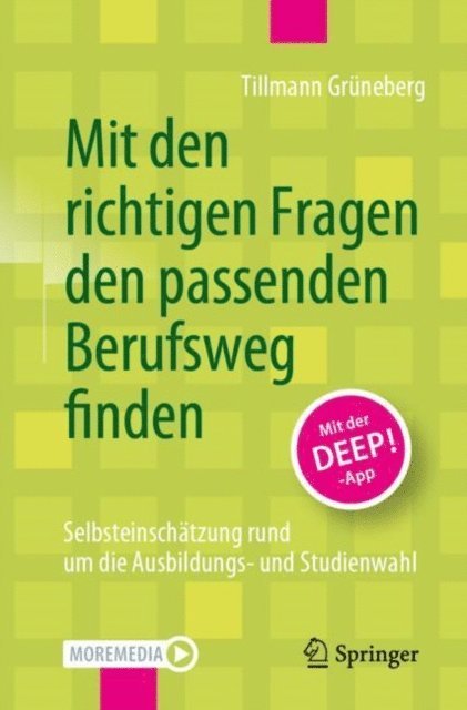 Tillmann Gruneberg - Mit den richtigen Fragen den passenden Berufsweg finden, E-bok