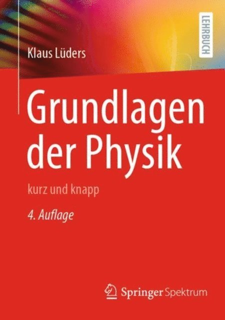 Klaus Luders - Grundlagen der Physik, E-bok