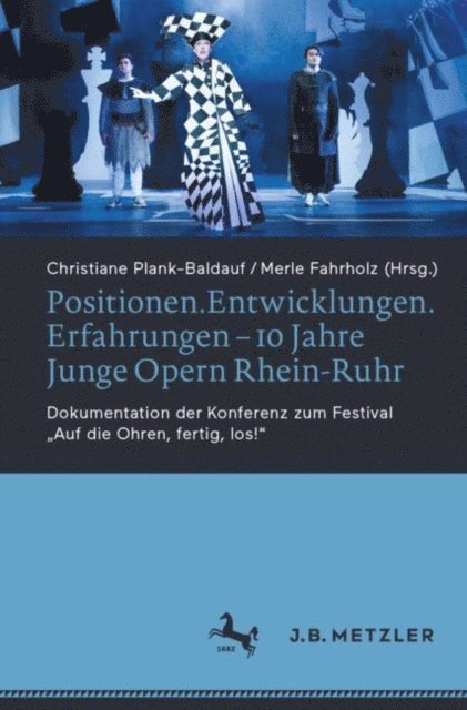 Merle Fahrholz, Christiane Plank-Baldauf - Positionen.Entwicklungen.Erfahrungen – 10 Jahre Junge Opern Rhein-Ruhr, E-bok