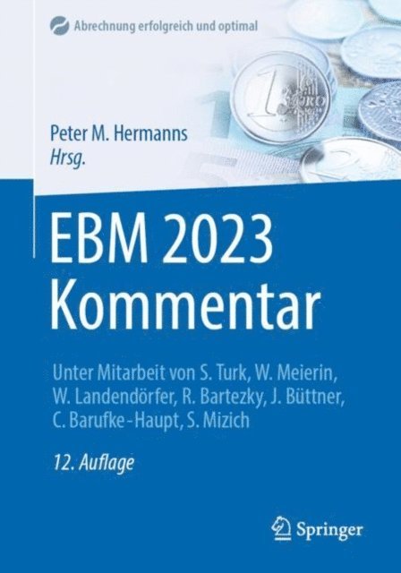 Peter M. Hermanns - EBM 2023 Kommentar, E-bok