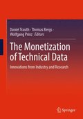 Monetization of Technical Data