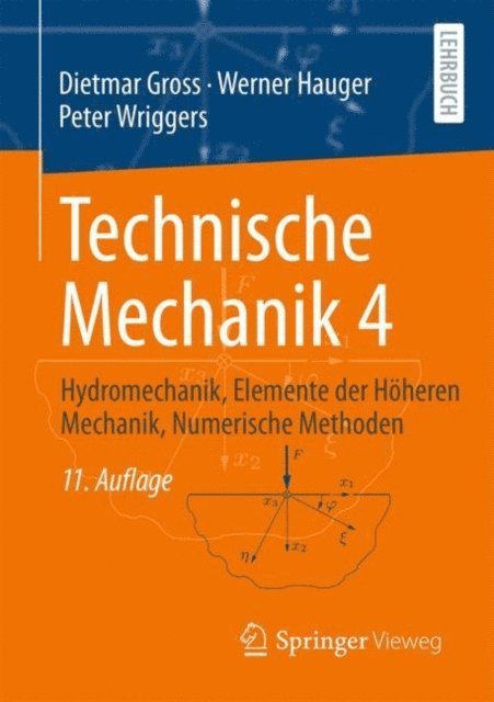 Peter Wriggers, Werner Hauger, Dietmar Gross - Technische Mechanik 4, E-bok